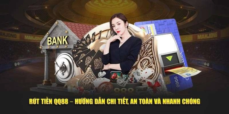 rút tiền QQ88